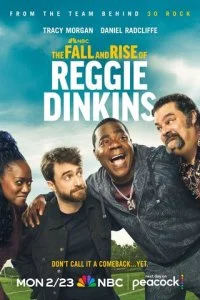 Падение и взлёт Реджи Динкинса 1 сезон